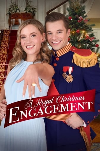 Watch A Royal Christmas Engagement (2020) Full Movie Online - M4Ufree