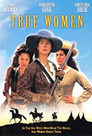 Watch Full TV Series :True Women (1997)