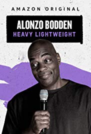 Watch Full Movie :Alonzo Bodden: Heavy Lightweight (2019)
