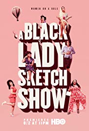 Watch Full TV Series :A Black Lady Sketch Show (2019 )