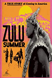 Watch Full Movie :Zulu Summer (2019)