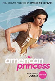 Watch Full TV Series :American Princess (2019 )