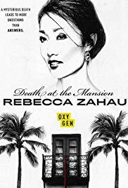 Watch Full TV Series :Death at the Mansion: Rebecca Zahau (2019)