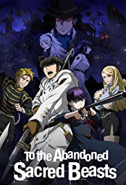 Watch Full TV Series :To the Abandoned Sacred Beasts (2019 )