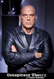 Watch Full TV Series :Conspiracy Theory with Jesse Ventura (2009 )