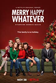 Watch Full TV Series :Merry Happy Whatever (2019 )