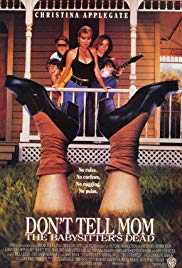 Watch Full Movie :Dont Tell Mom the Babysitters Dead (1991)