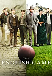 Watch Full TV Series :The English Game (2020 )