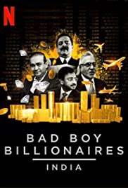 Watch Full TV Series :Bad Boy Billionaires: India (2020 )