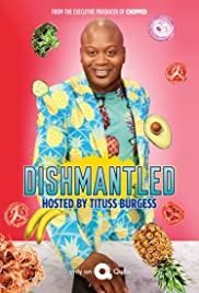Watch Full TV Series :Dishmantled (2020 )