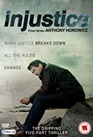 Watch Full TV Series :Injustice (2011)