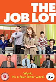 Watch Full TV Series :The Job Lot (2013 )
