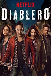 Watch Full TV Series :Diablero (2018 )