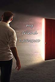 Watch Full Movie :My Friend Raymond (2017)