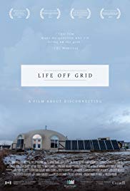 Watch Full Movie :Life off grid (2016)