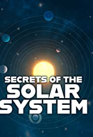 Watch Full TV Series :Secrets of the Solar System (2020)