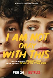 Watch Full TV Series :I Am Not Okay with This (2020 )