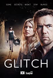 Watch Full TV Series :Glitch (20152019)
