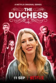Watch Full TV Series :The Duchess (2020 )