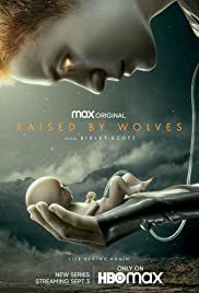 Watch Full TV Series :Raised by Wolves (2020 )