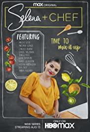 Watch Full TV Series :Selena + Chef (2020 )