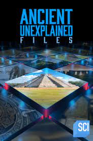 Watch Full TV Series :Ancient Unexplained Files (2021 )