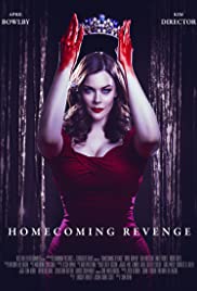 Watch Full Movie :Homecoming Revenge (2018)