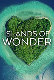 Watch Full TV Series :Islands of Wonder (2020 )