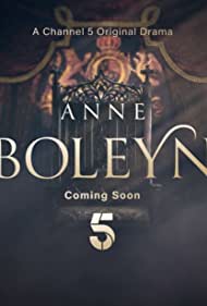 Watch Full TV Series :Anne Boleyn (2021)