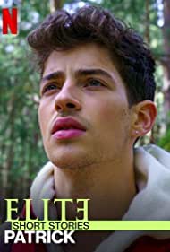 Watch Full TV Series :Elite Short Stories: Patrick (2021)