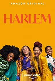 Watch Full TV Series :Harlem (2021)