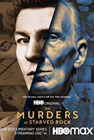 Watch Full TV Series :The Murders at Starved Rock (2021)