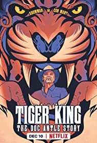 Watch Full TV Series :Tiger King: The Doc Antle Story (2021)