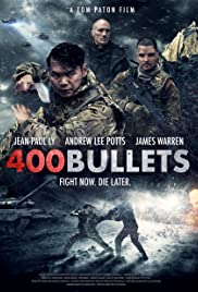 Watch Full Movie :400 Bullets (2021)
