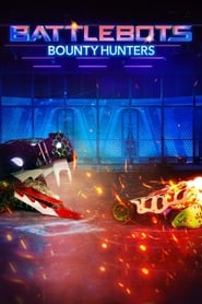 Watch Full TV Series :BattleBots: Bounty Hunters (2021 )