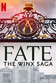 Watch Full TV Series :Fate: The Winx Saga (2021 )