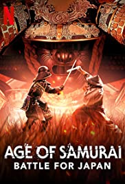 Watch Full TV Series :Age of Samurai: Battle for Japan (2021 )