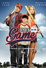 Watch Full TV Series :Back in the Game (20132014)