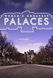 Watch Full TV Series :Worlds Greatest Palaces (2019)