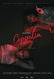 Watch Full Movie :Hotel Coppelia (2021)