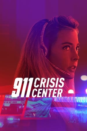 Watch Full TV Series :911 Crisis Center (2021)