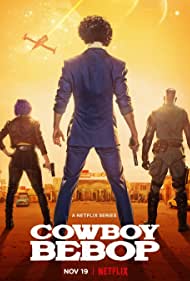 Watch Full TV Series :Cowboy Bebop (2021)