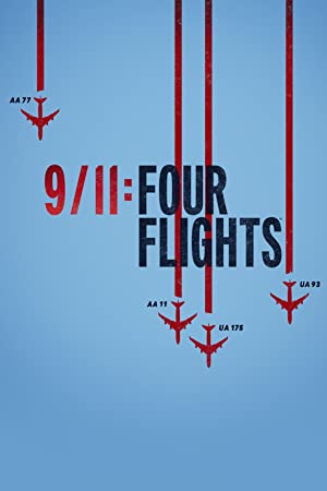 Watch Full Movie :9/11 Four Flights (2021)