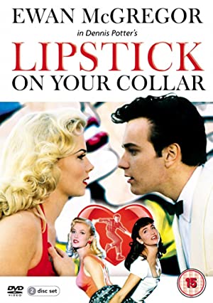 Watch Full TV Series :Lipstick on Your Collar (1993)