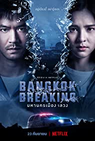 Watch Full TV Series :Bangkok Breaking (2021 )