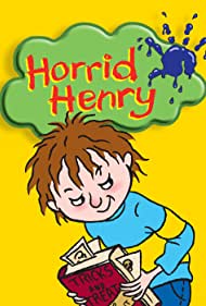 Watch Full TV Series :Horrid Henry (2006 )