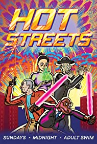 Watch Full TV Series :Hot Streets (20162019)