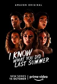Watch Full TV Series :I Know What You Did Last Summer (2021 )