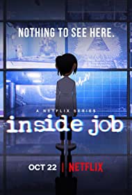Watch Full TV Series :Inside Job (2021 )