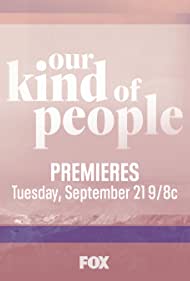 Watch Full TV Series :Our Kind of People (2021 )